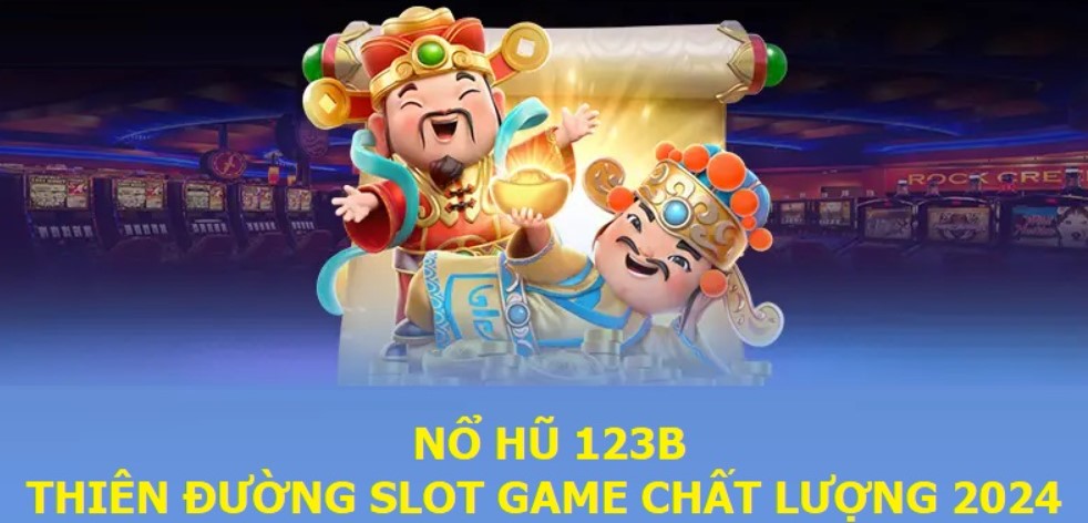 Nổ hũ tại 123b là gì?