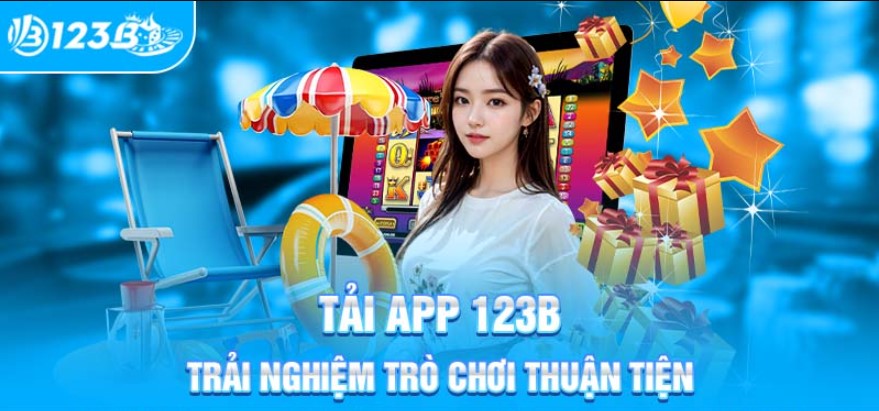 Hướng dẫn cách tải app 123b cho anh em cần tham khảo