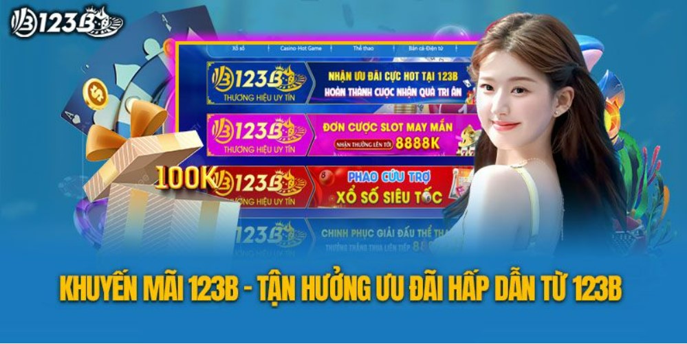 Khuyến mãi 123B 5 chọn 1 mang lại lợi ích gì? 